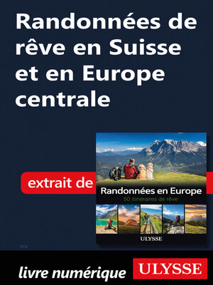 cover image of Randonnées de rêve en Suisse et en Europe centrale